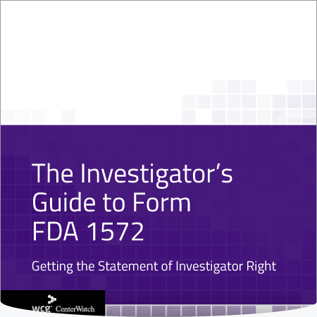 The Investigator’s Guide to Form FDA 1572
