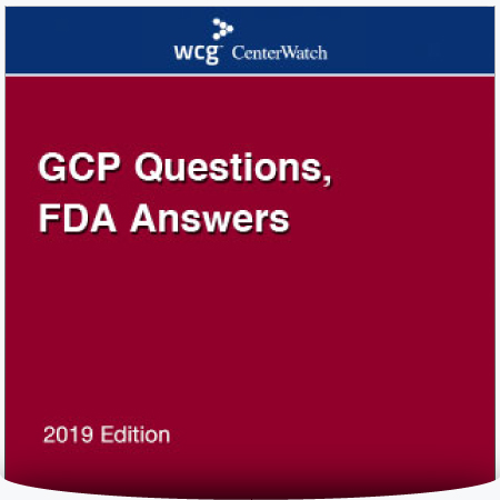 GCP Questions, FDA Answers – 2019 Edition : PDF