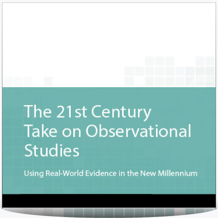 The 21st Century Take on Observational Studies—Using Real-World Evidence in the New Millennium  : PDF