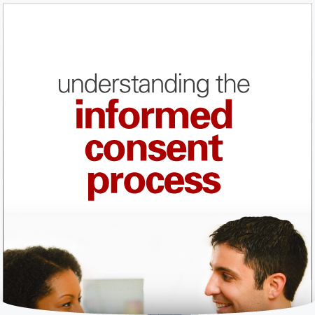 Understanding the Informed Consent Process : Brochure