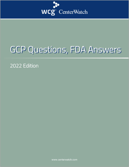 GCP Questions, FDA Answers, 2022 Edition