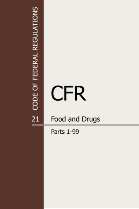 Code of federal regulations title 21 food and drugs parts 1 99 pdf