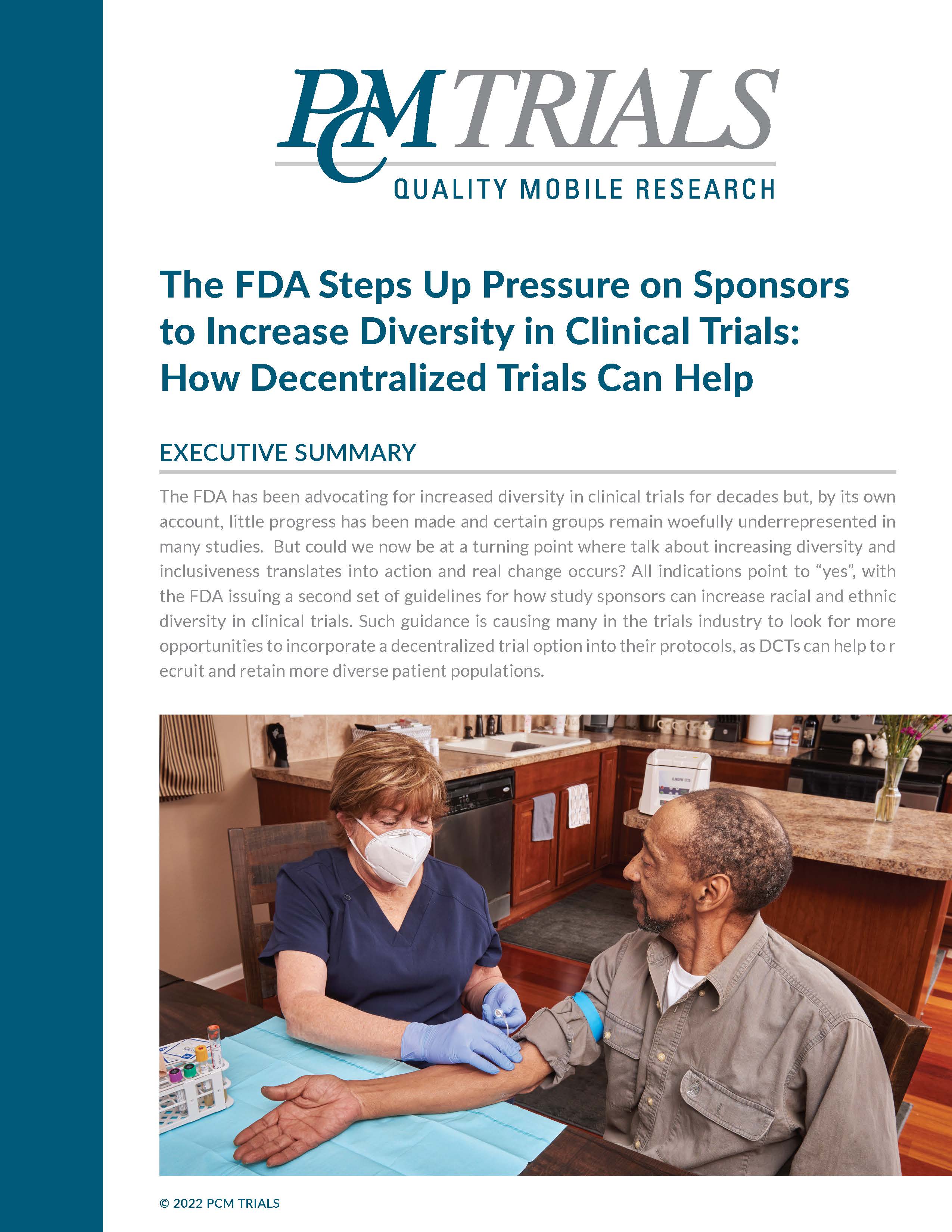 The FDA Steps Up Pressure on Sponsors to Increase Diversity in Clinical Trials — How Decentralized Clinical Trials Can Help